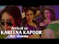 Kareena Kapoor Hot Song Fevicol Se Slow Editing
