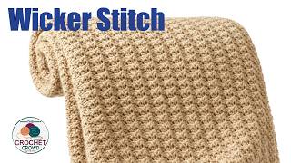 Master the Crochet Wicker Stitch: The Ultimate Repeating Blanket