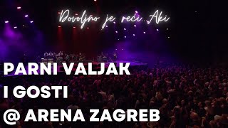 Parni valjak - Prokleta nedjelja (Live at Arena - Dovoljno je reći...Aki)