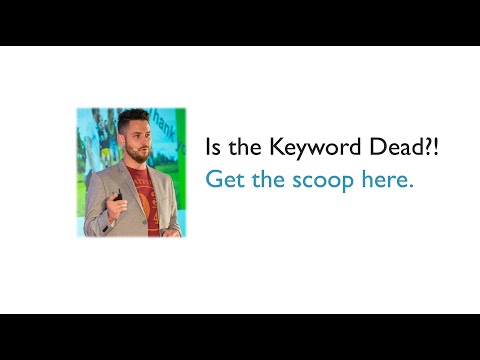 Video: Let’s Talk the Keyword and It’s Future | Marketing MilliMoment