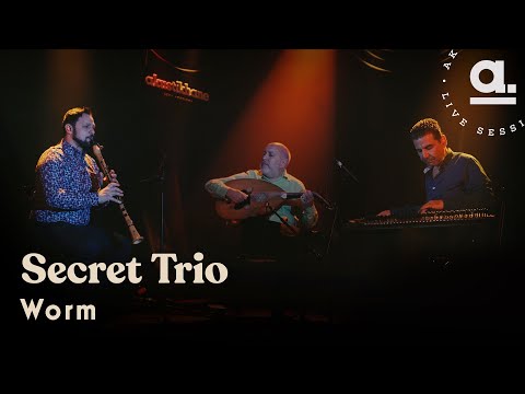 Secret Trio - Worm / Live for  @Akustikhane  from  @DROMNewYork