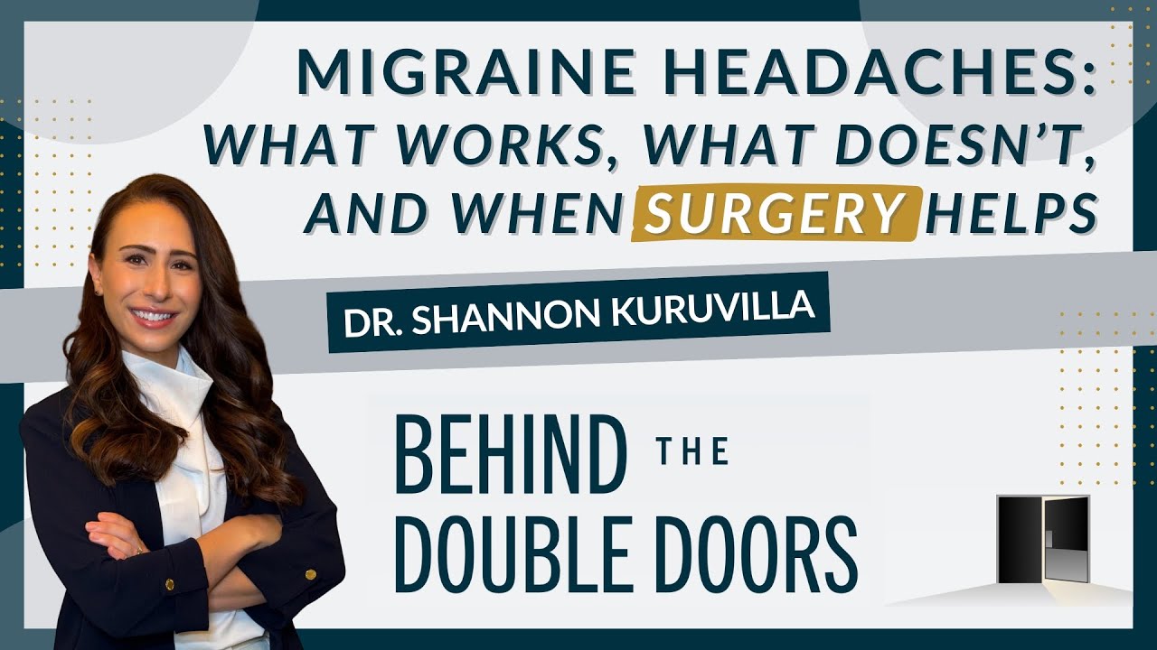 Migraine Headaches: What Works, What Doesn’t, and When Surgery Helps