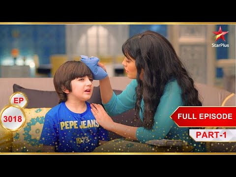 Kairav ​​gets injured! | Full Ep. 3018 | Part-1 | Yeh Rishta Kya Kehlata Hai