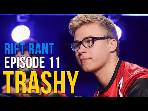 Rift Rant Ep. 11: Trashy - "We all enjoy spending time with each other."