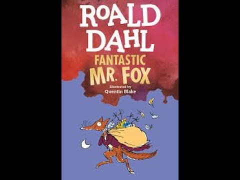 Fantastic Mr Fox – Roald Dahl