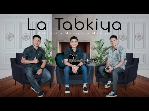 LA TABKI YA SHAGHIRI By Muhajar -Muhajir Lamkaruna - Saiful Rizal || Cover 2023
