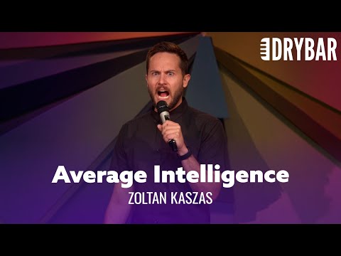 A Man Of Average Intelligence. Zoltan Kaszas - Full Special