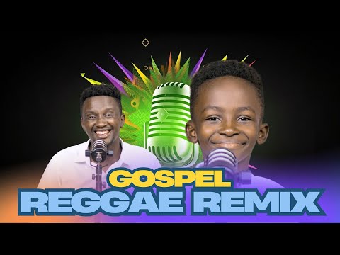 Gospel Reggae Remix: Top Trending Hits 2024 (Fayez and Michael Bundi)