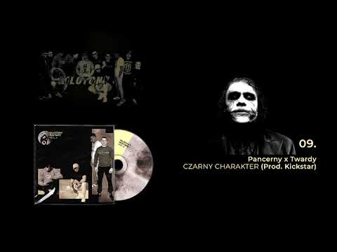 Pancerny x Twardy - Czarny Charakter (Prod.Kickstar) (Kilotony Mixtape Vol.3)