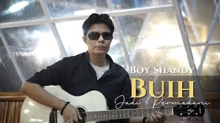 Download lagu BUIH JADI PERMADANI EXIST - COVER BOY SHANDY mp3