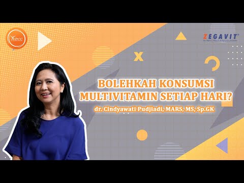 Bolehkah Konsumsi Multivitamin Setiap Hari? (bersama dr. Cindyawati Pudjiadi, MARS, MS, Sp.GK)
