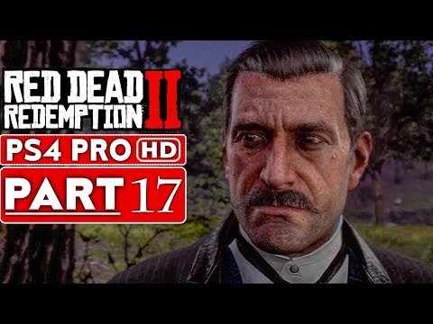 RED DEAD REDEMPTION 2 Gameplay Walkthrough Part 17 [1080p HD PS4 PRO] - No Commentary