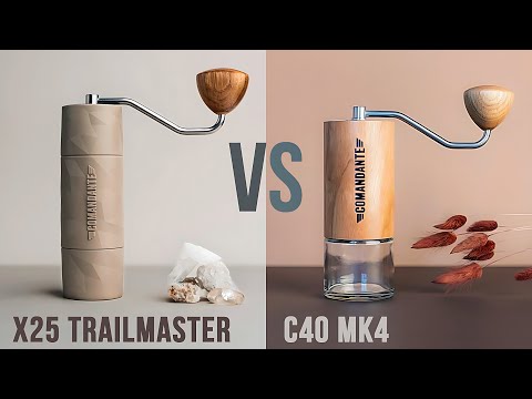 Какую кофемолку от Comandante выбрать: C40 MK4 и X25 Trailmaster