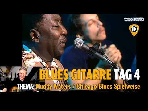 Fortgeschrittenenkurs Blues Tag.4 - wir lernen "Riffs und Licks" - von  Muddy Waters / Clapton /