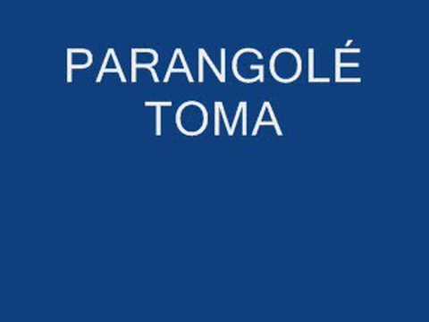 Tome Baculejo - Parangolé