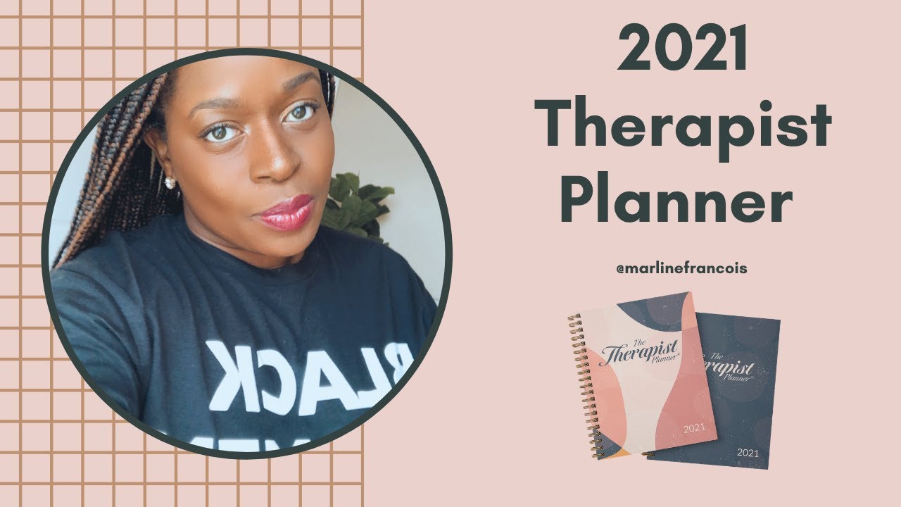 The 2021 Therapist Planner | Marline Francois-Madden, LCSW
