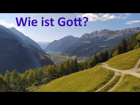 Dogmatik 004   Wie ist Gott?
