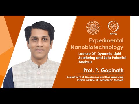 Lecture 07: Dynamic Light Scattering and Zeta Potential Analysis