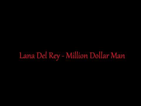 Lana Del Rey - Million Dollar Man (karaoke)