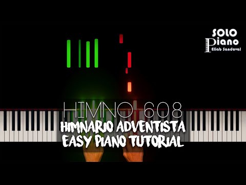 HIMNO 608 - Corazones siempre alegres | Easy Piano Tutorial + Partitura