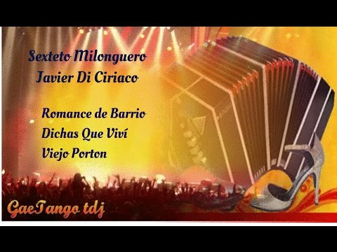 Tanda di vals Sexteto Milonguero Javier Di Ciriaco