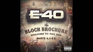 E 40 "Play Too Much" Feat  Young Bari & Roach Gigz
