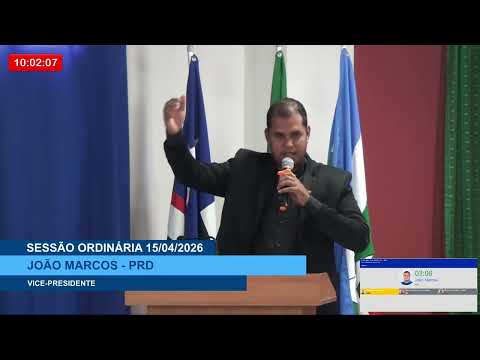  SESSÃO DIA 15/04/2026 – PRONUNCIAMENTO DO VEREADOR JOÃO MARCOS