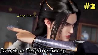 (Part 2) Renegade Immortal Anime Season 1 | Donghua Tagalog Recap | Explained in Tagalog
