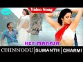 Hey Manasa Video Song Chinnodu Movie Songs Sumanth Charmy Kaur