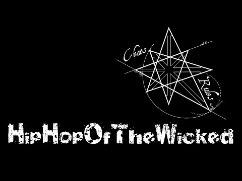 Chaos Rules - HipHopOfTheWicked