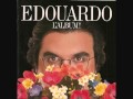 EDOUARDO - JE T'AIME LE LUNDI