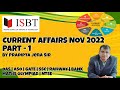 CURRENT AFFAIRS PART 1 NOV 2022 ISBT Online By Pradipta Jena Sir