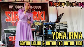 Download lagu NONSTOP DENDANG REMIX SAYUA LALIDI & ANTAH IYO ANTAH TIDO-YONA IRMA || ADIT CUNKRINK mp3
