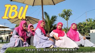 Download lagu IBU ( KAULAH WANITA YANG MULIA ) COVER QASIDAH UMMAHAT mp3