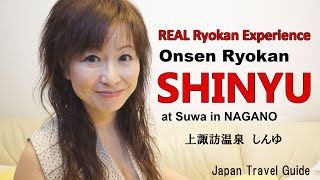 preview picture of video 'Onsen Ryokan in Nagano Japan:Japan Travel Guide : suwa onsen SHINYU in Nagano'
