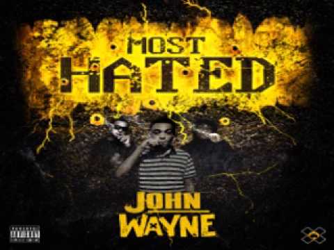 John Wayne - Dta (Most Hated) [Track 2]