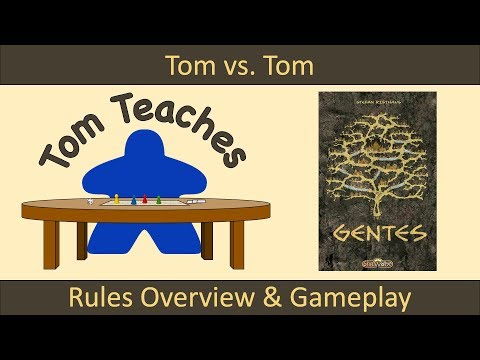 Tom Teaches Gentes (Rules Overview & Gameplay)