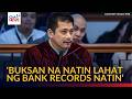 Sen. Robin Padilla, hinamon ang mga kapwa senador na buksan ang financial records | GMA News