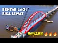 PENAMPAKAN TERBARU JEMBATAN SUNGAI SAMBAS BESAR BULAN OKTOBER NOVEMBER 2024