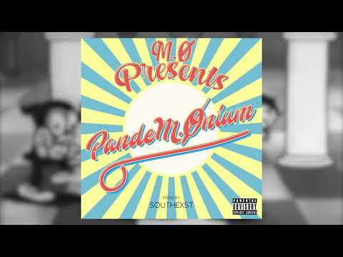 M.Ø - PandeM.Ønium ( Prod. SouthExst )