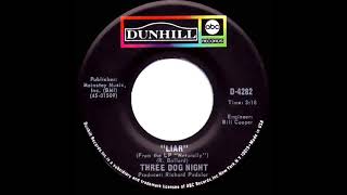 1971 HITS ARCHIVE: Liar - Three Dog Night (mono 45)