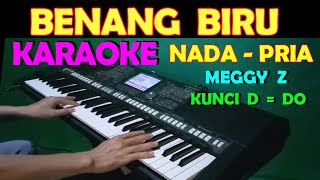 Download lagu BENANG BIRU - Meggy Z | KARAOKE NADA PRIA || DANGDUT LAWAS mp3 Download lagu BENANG BIRU - Meggy Z | KARAOKE NADA PRIA || DANGDUT LAWAS mp3