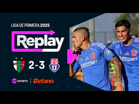 TNT Sports Replay | Palestino 2-3 Universidad de Chile | Fecha 9