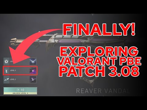 Exploring Valorant PBE | FINALLY! | NEW Valorant Patch 3.08