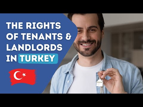 The Rights of Tenants and Landlords  In Turkey 🇹🇷 (2022)