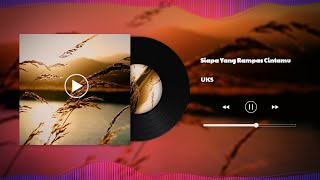 Download lagu SIAPA YANG RAMPAS CINTAMU - UKS || COVER LIRIK mp3 Download lagu SIAPA YANG RAMPAS CINTAMU - UKS || COVER LIRIK mp3