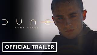 Dune: Part Three - Official Trailer 2 (2026) Timothée Chalamet, Zendaya, Robert Pattinson