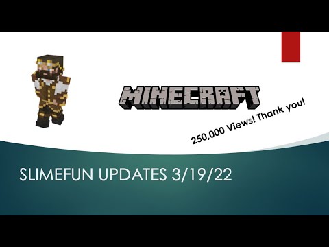 Slimefun Weekly Update - 3/19/22