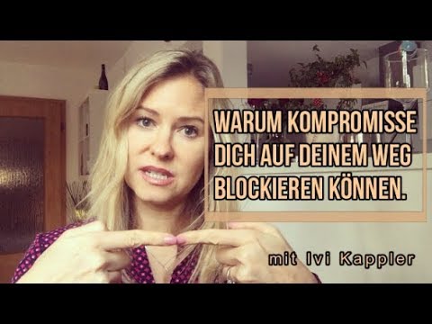 Warum Kompromisse dich auf deinem Weg blockieren können!