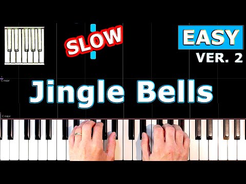 ✅ Jingle Bells - SLOW Piano Tutorial